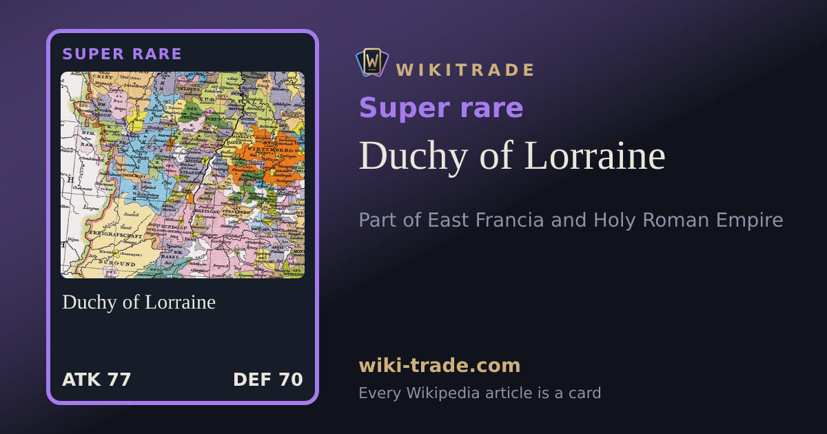 Duchy of Lorraine — Super rare card