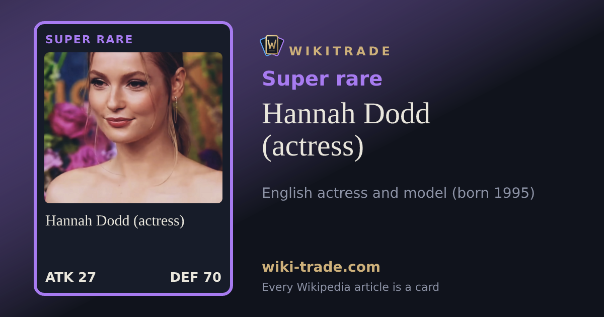 Hannah Dodd (actress) — Super rare card