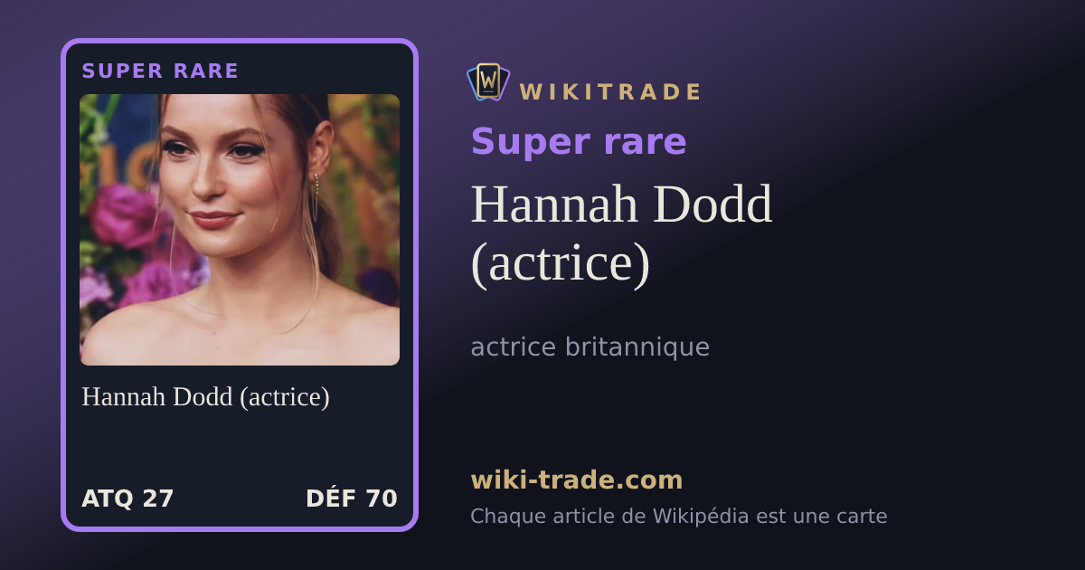 Hannah Dodd (actrice) — carte Super rare