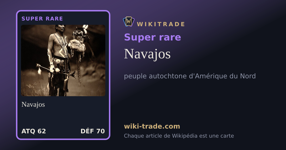 Navajos — carte Super rare