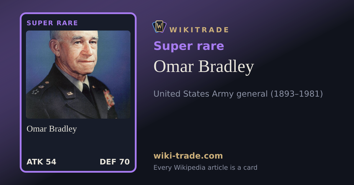 Omar Bradley — Super rare card