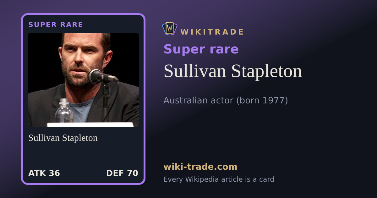 Sullivan Stapleton — Super rare card