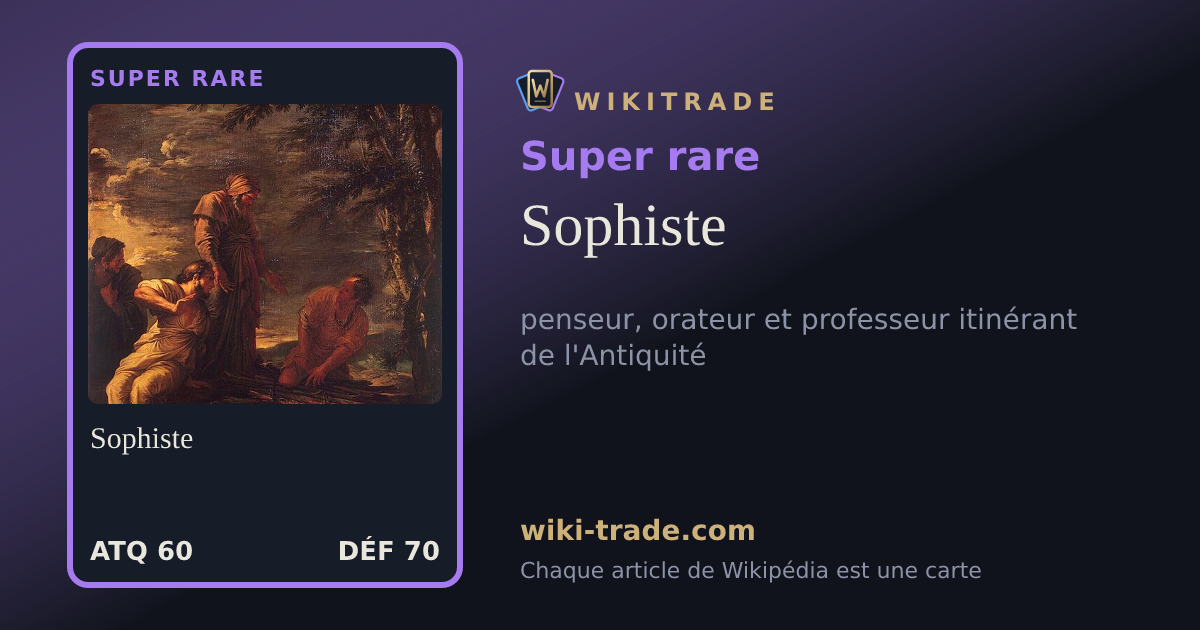 Sophiste — carte Super rare