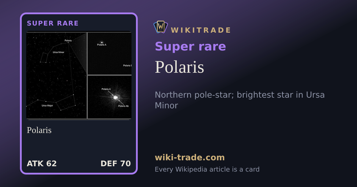 Polaris — Super rare card
