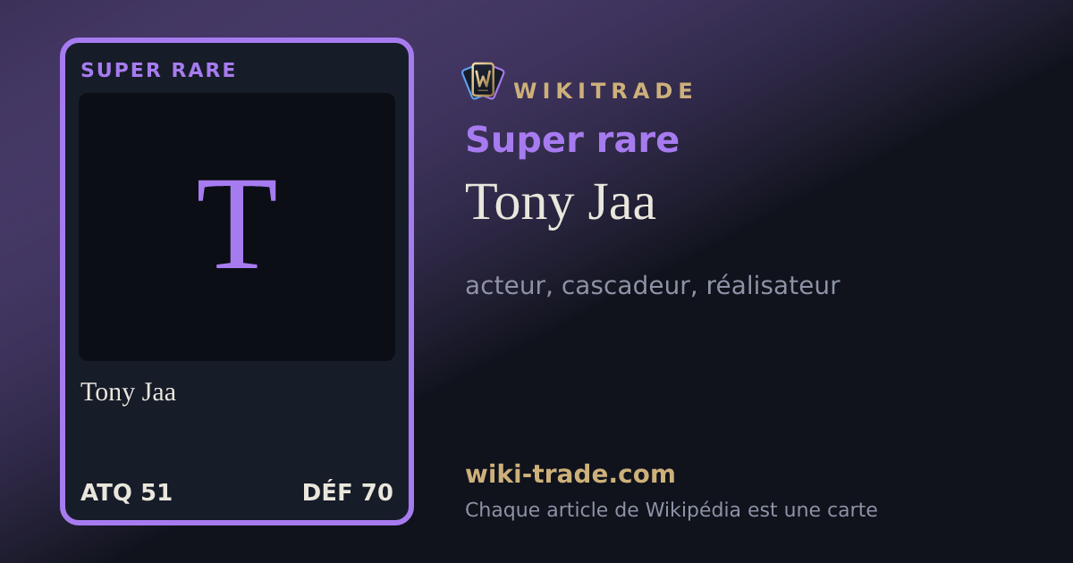 Tony Jaa — carte Super rare
