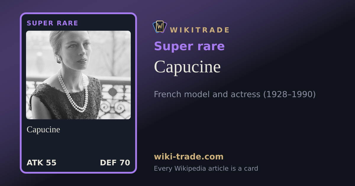 Capucine — Super rare card