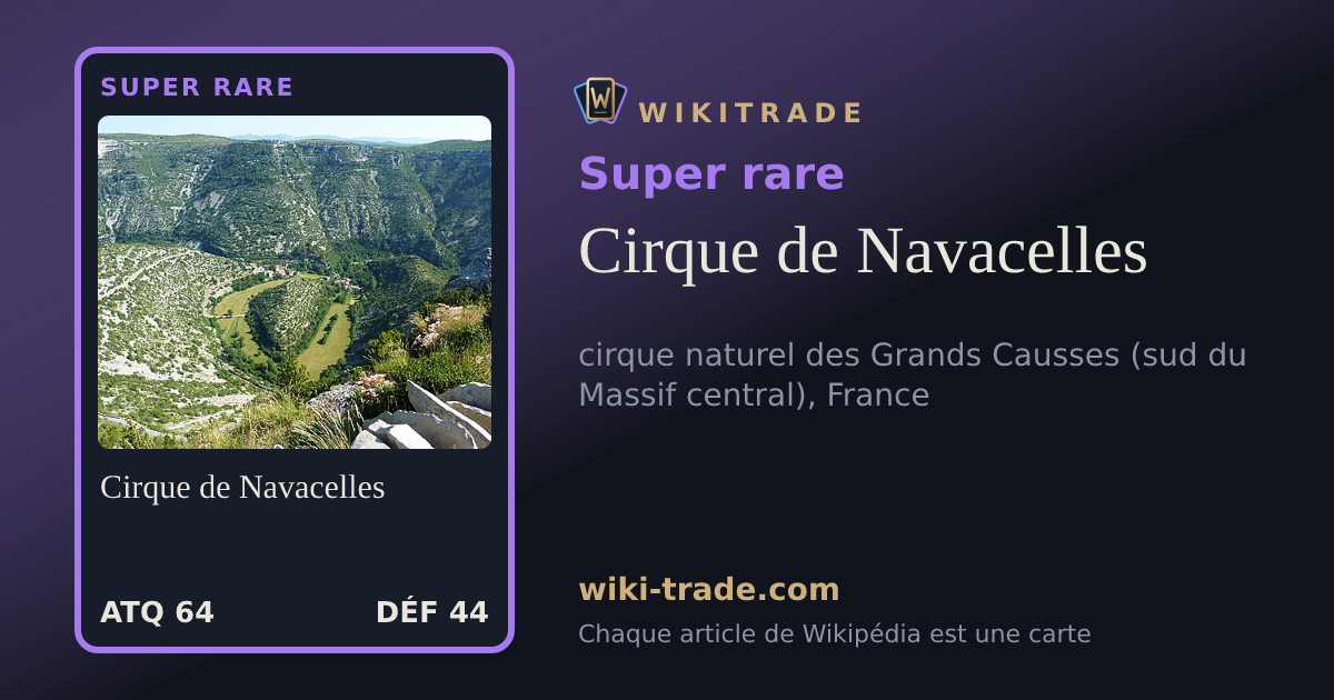 Cirque de Navacelles — carte Super rare