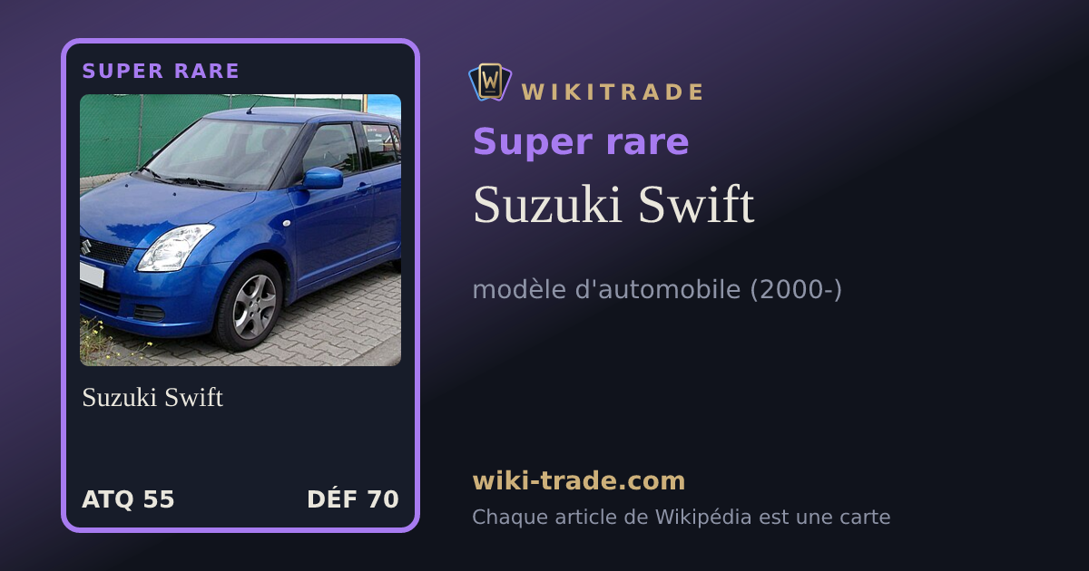Suzuki Swift — carte Super rare