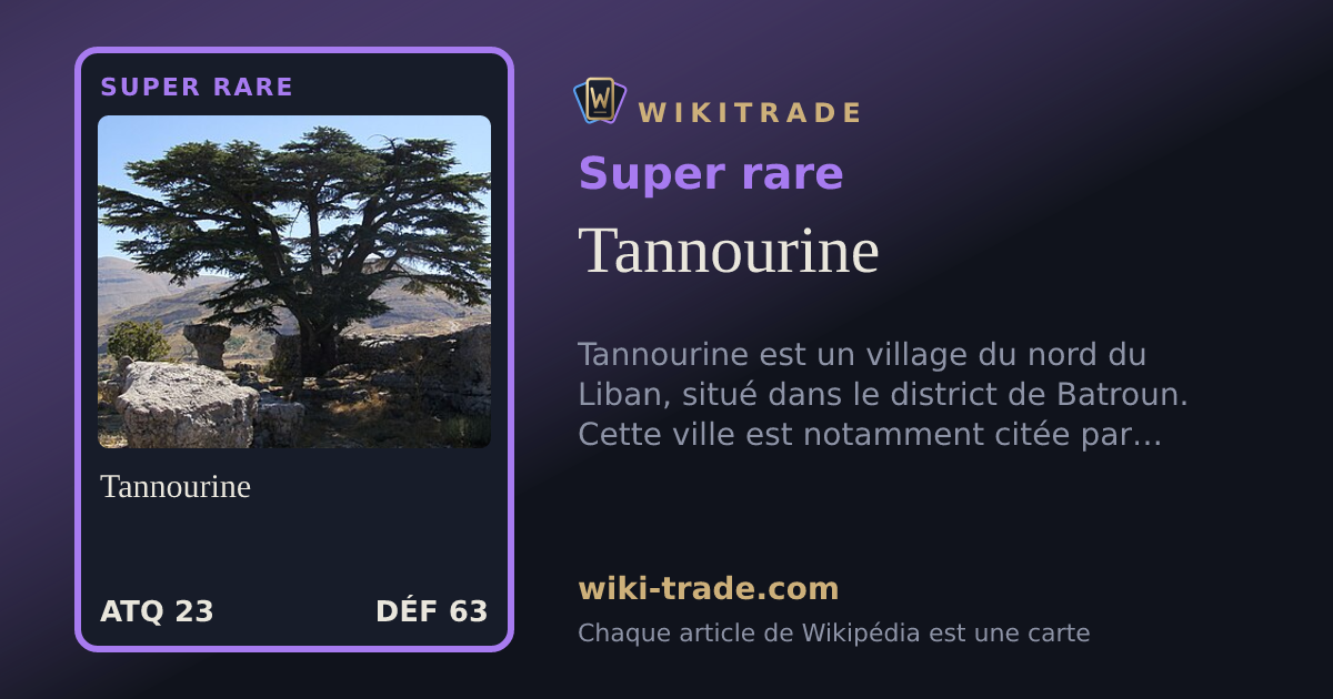 Tannourine — carte Super rare