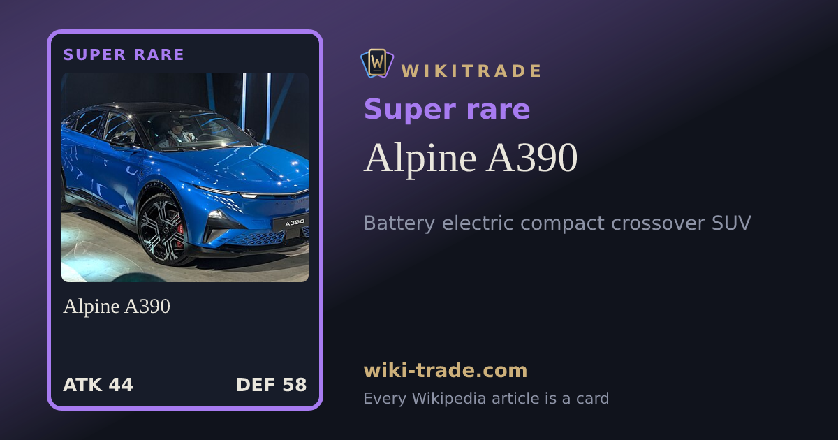 Alpine A390 — Super rare card
