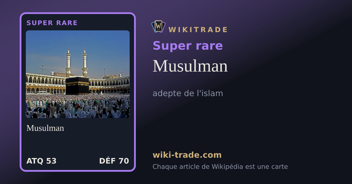 Musulman — carte Super rare