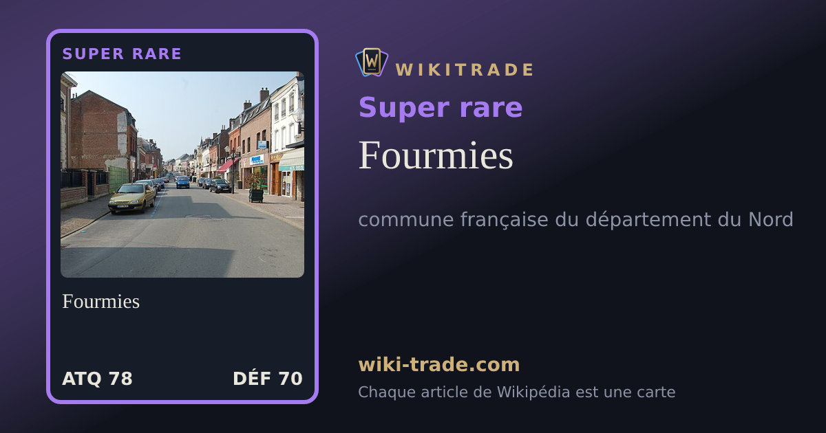 Fourmies — carte Super rare