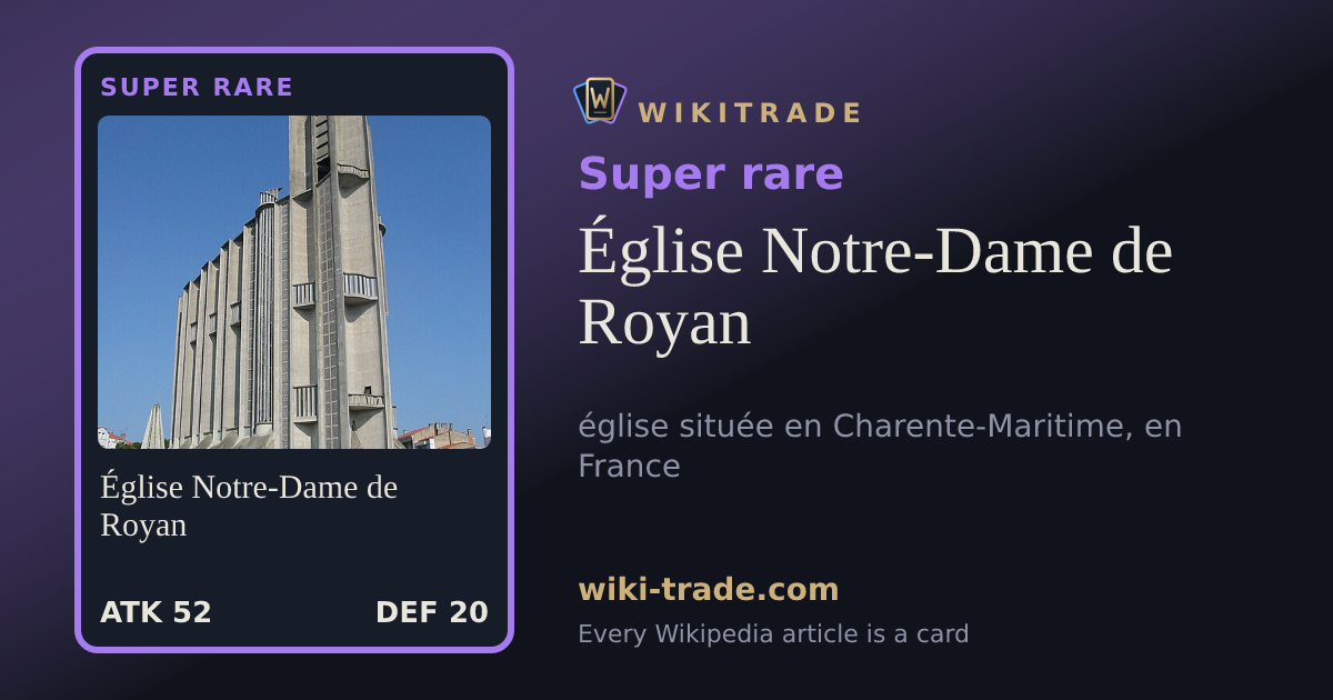 Église Notre-Dame de Royan — Super rare card