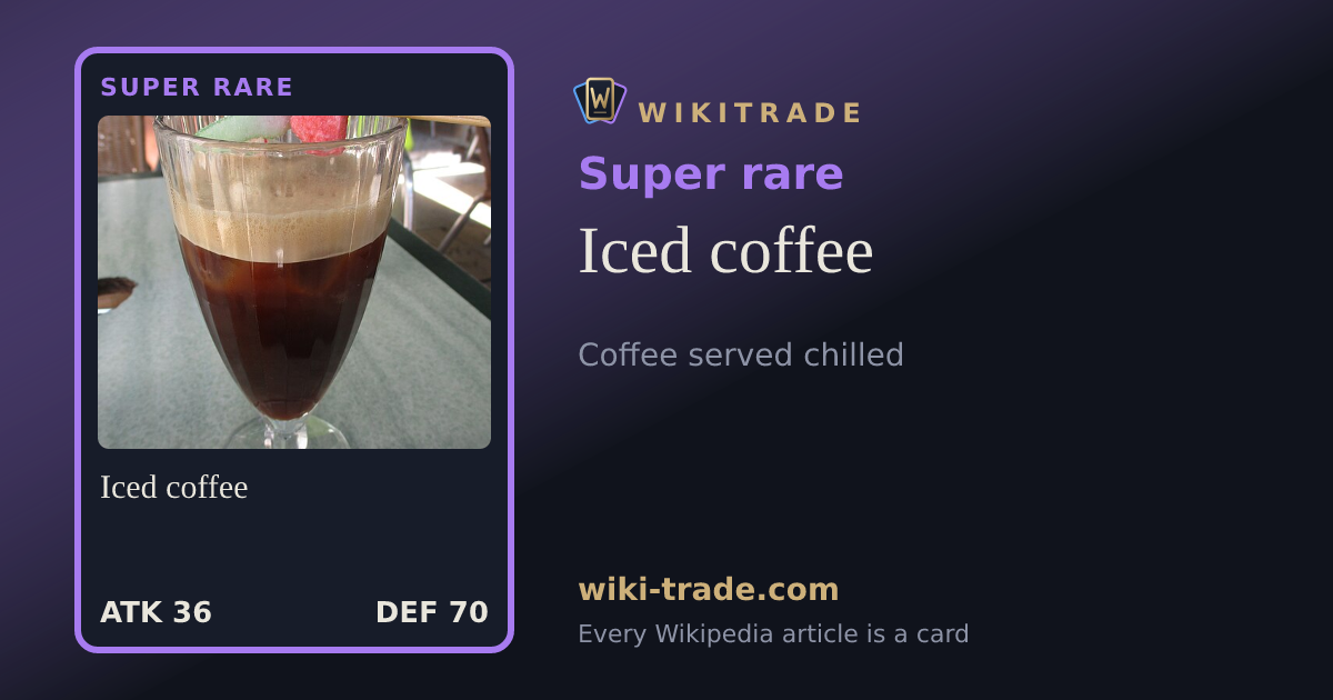 Iced coffee — Super rare card