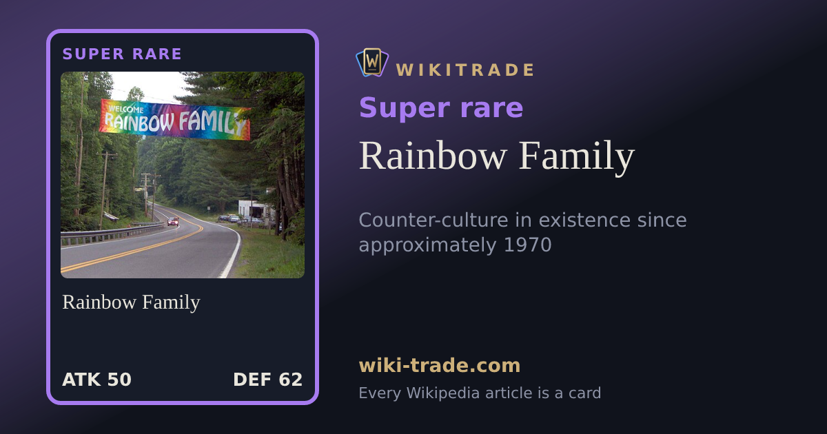 Rainbow Family — Super rare card