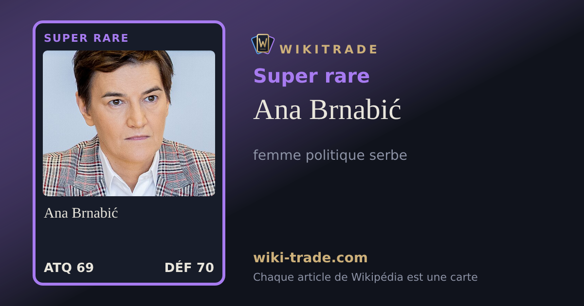 Ana Brnabić — carte Super rare
