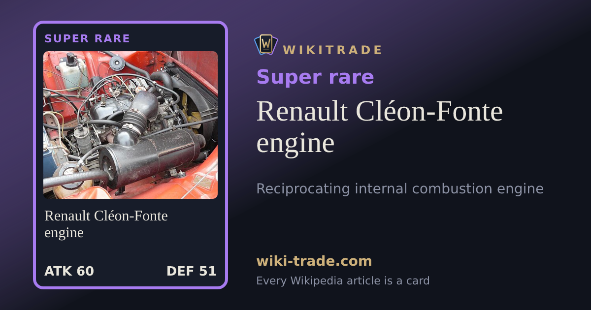 Renault Cléon-Fonte engine — Super rare card