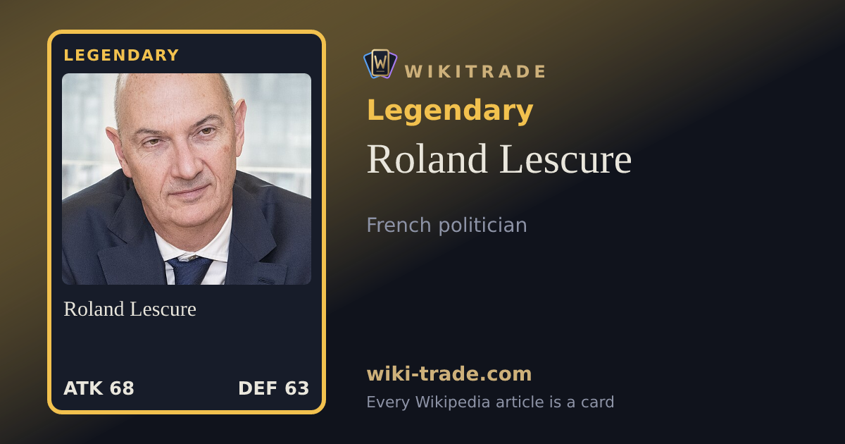Roland Lescure — Legendary card