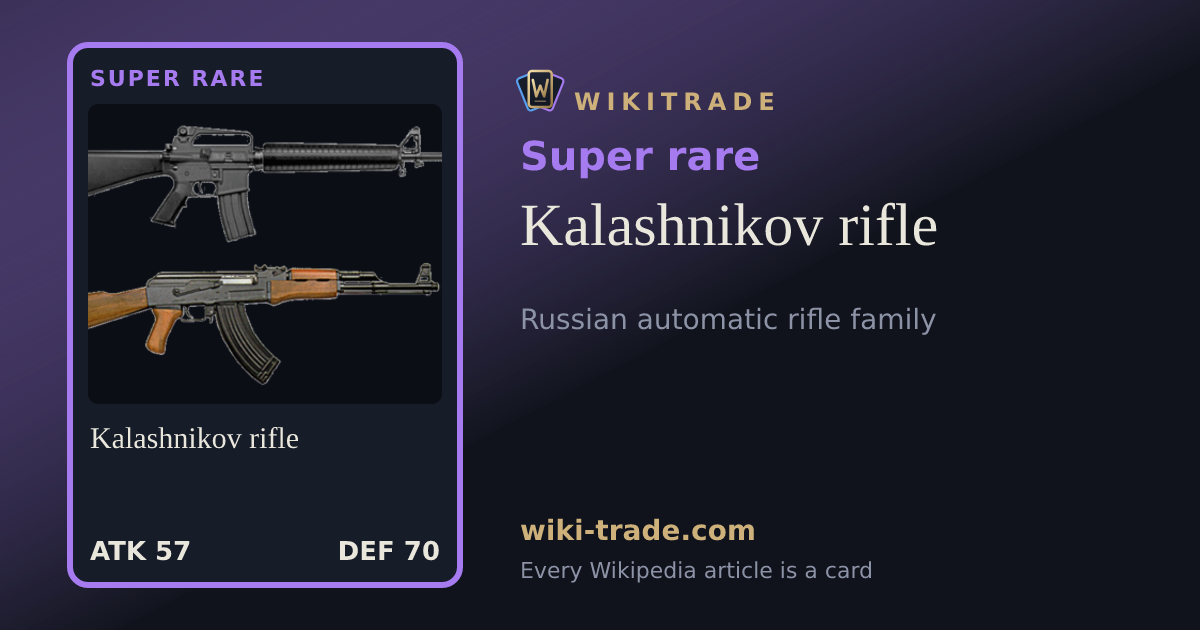 Kalashnikov rifle — Super rare card