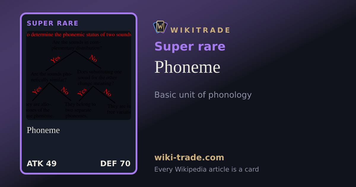 Phoneme — Super rare card
