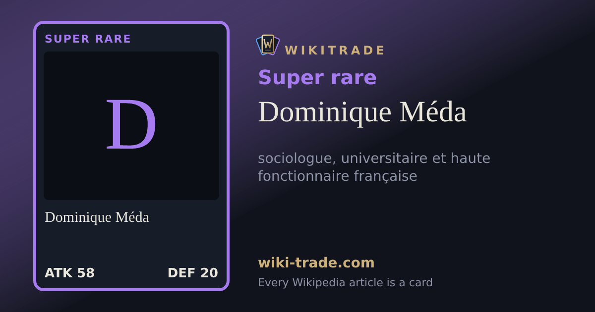 Dominique Méda — Super rare card