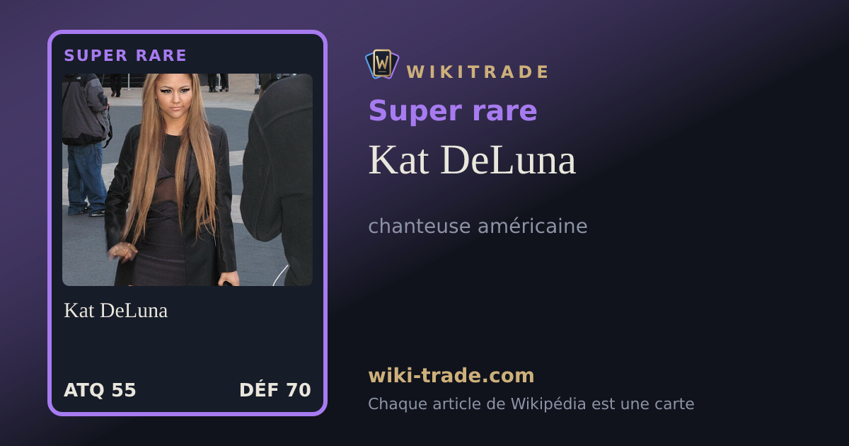 Kat DeLuna — carte Super rare