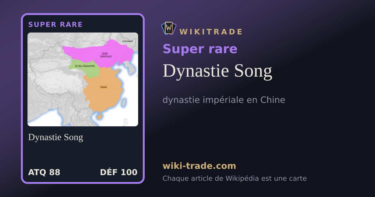 Dynastie Song — carte Super rare