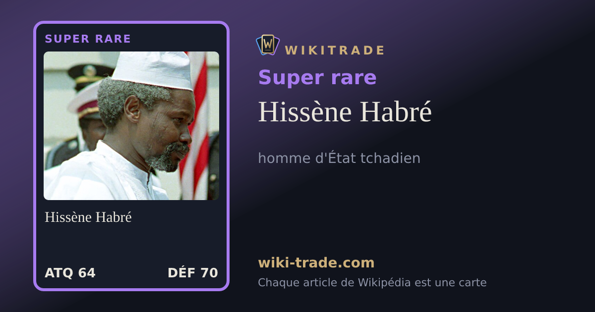 Hissène Habré — carte Super rare