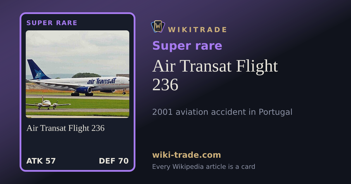 Air Transat Flight 236 — Super rare card