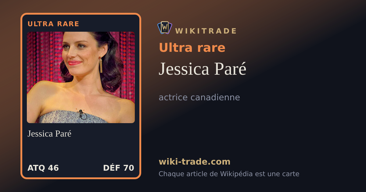 Jessica Paré — carte Ultra rare