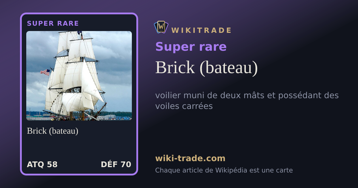 Brick (bateau) — carte Super rare