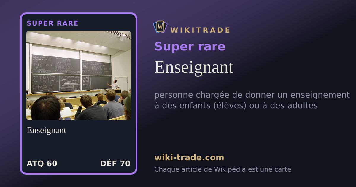 Enseignant — carte Super rare