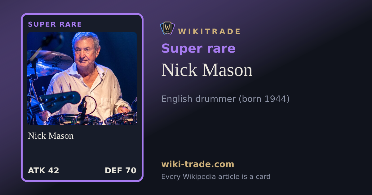 Nick Mason — Super rare card