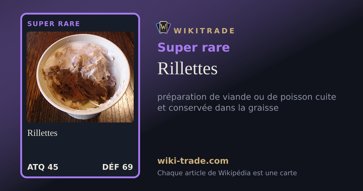 Rillettes — carte Super rare