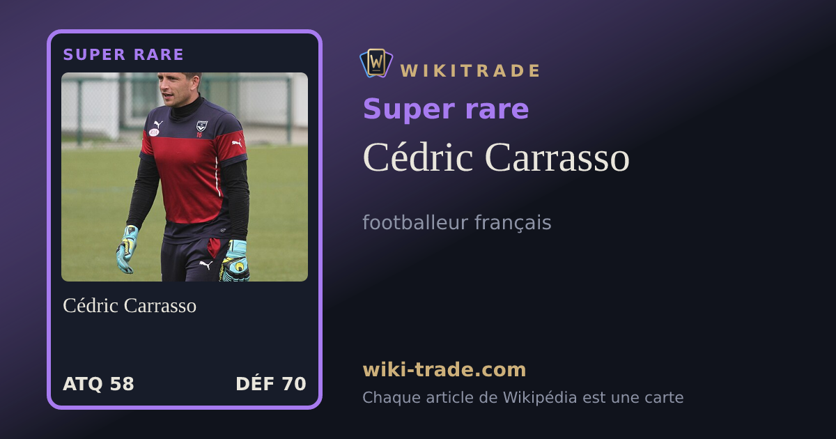 Cédric Carrasso — carte Super rare