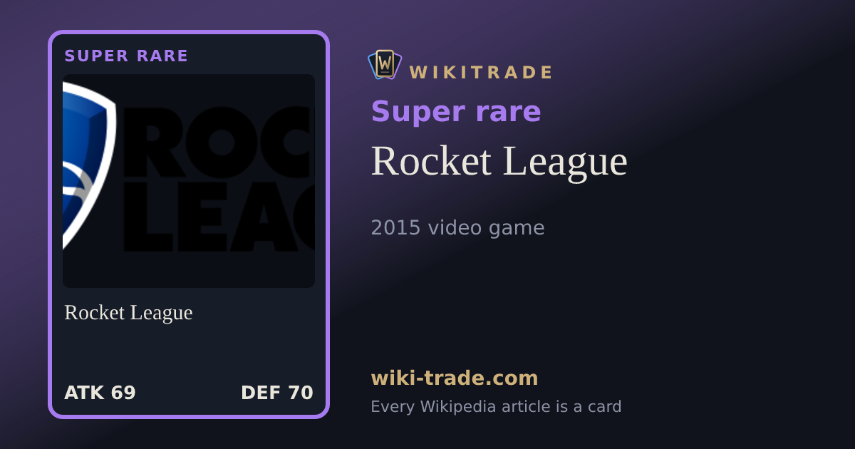 Rocket League — Super rare card