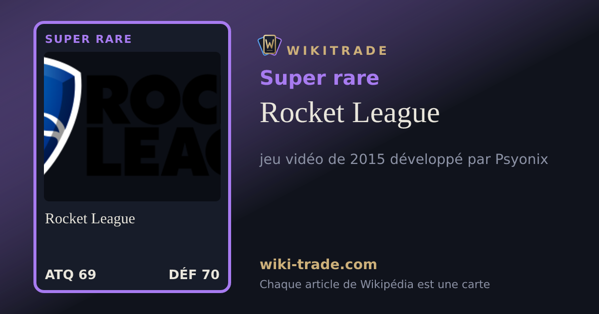 Rocket League — carte Super rare