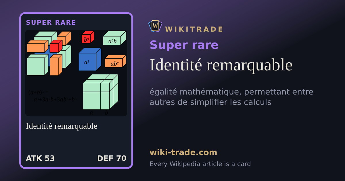 Identité remarquable — Super rare card