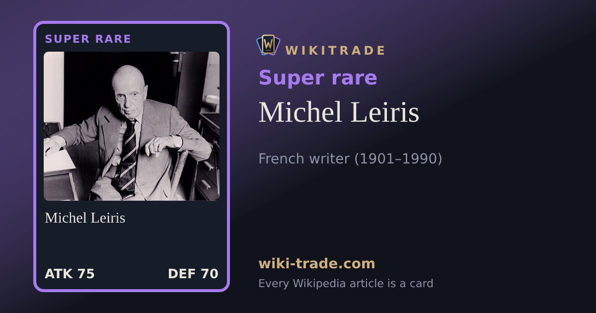 Michel Leiris — Super rare card