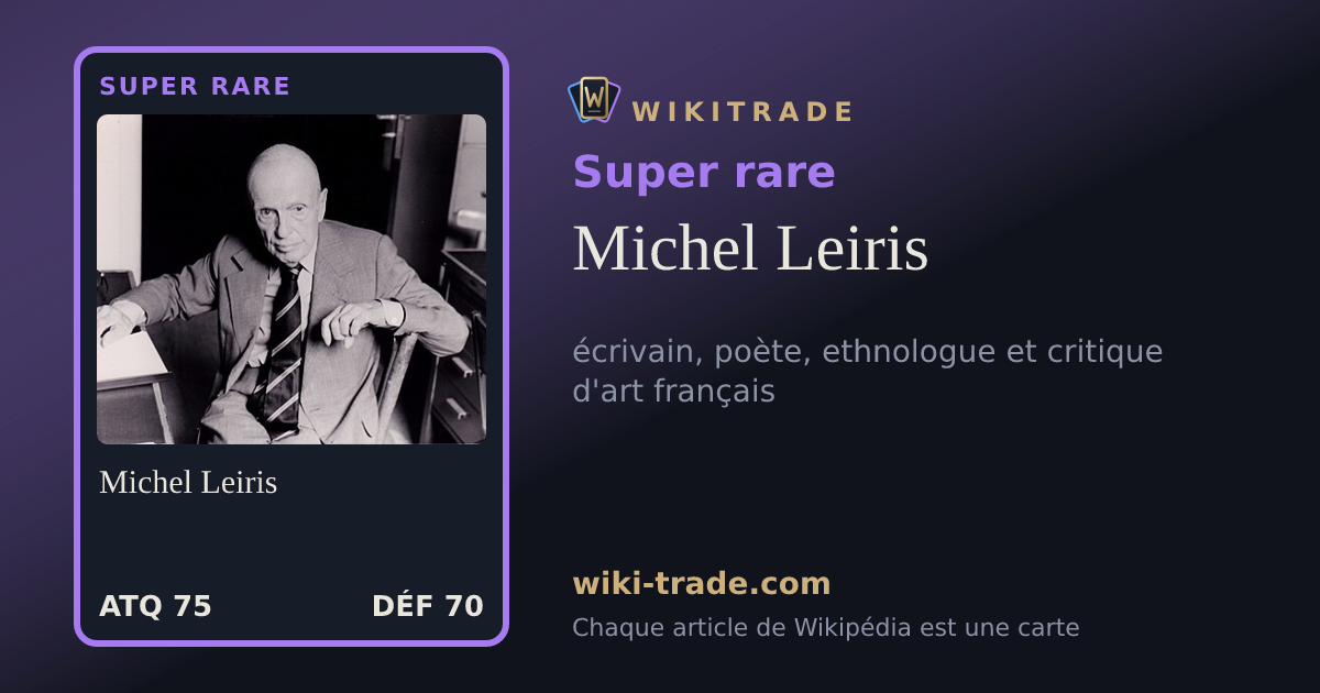 Michel Leiris — carte Super rare