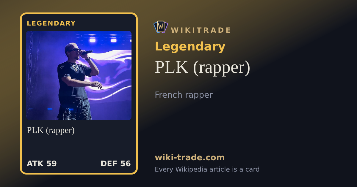 PLK (rapper) — Legendary card