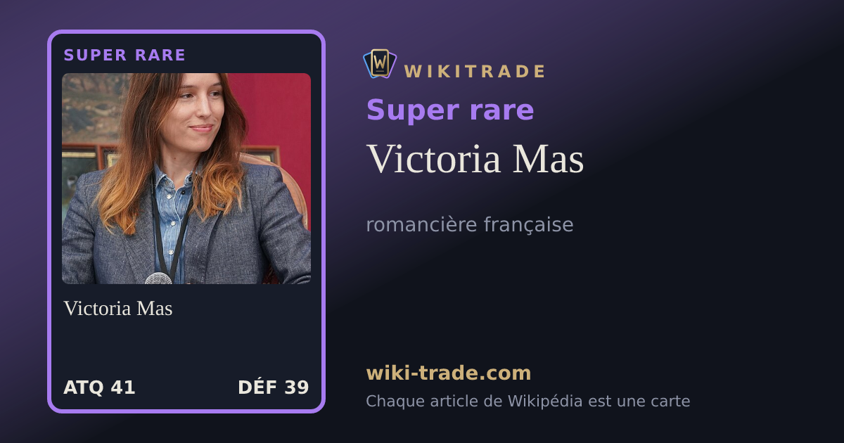 Victoria Mas — carte Super rare