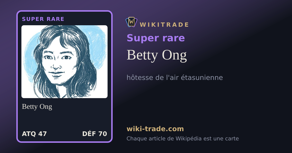 Betty Ong — carte Super rare