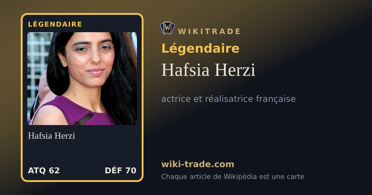 Hafsia Herzi — carte Légendaire
