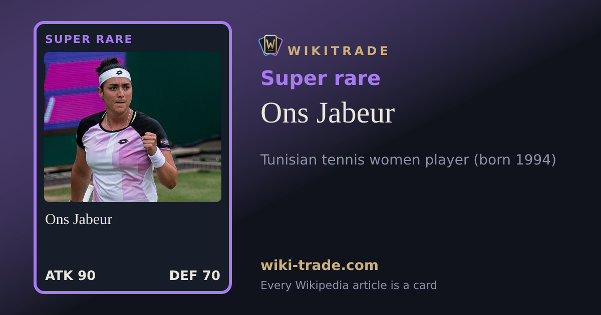 Ons Jabeur — Super rare card