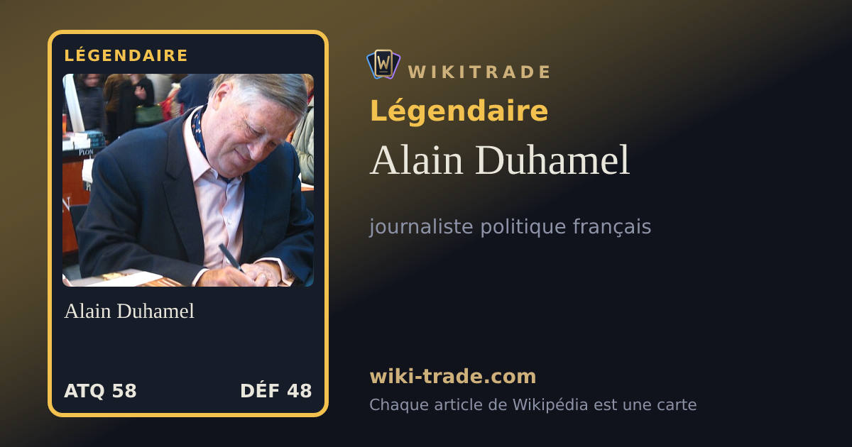 Alain Duhamel — carte Légendaire