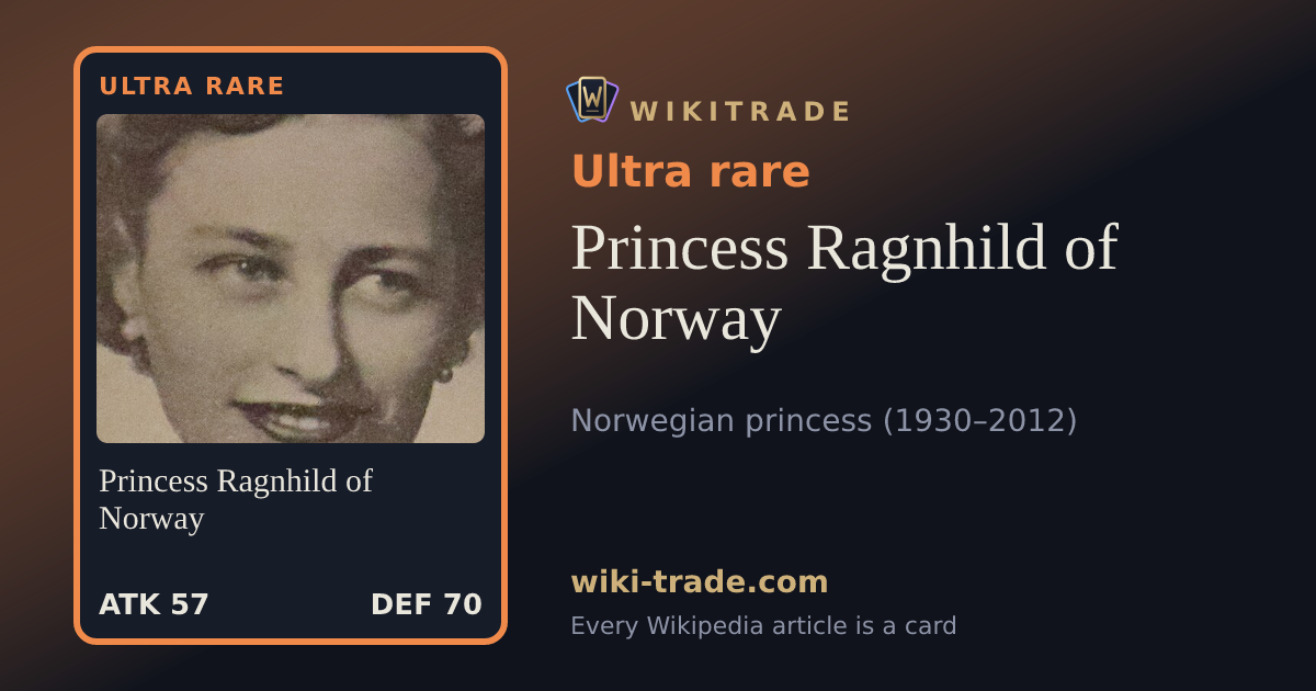 Princess Ragnhild of Norway — Ultra rare card