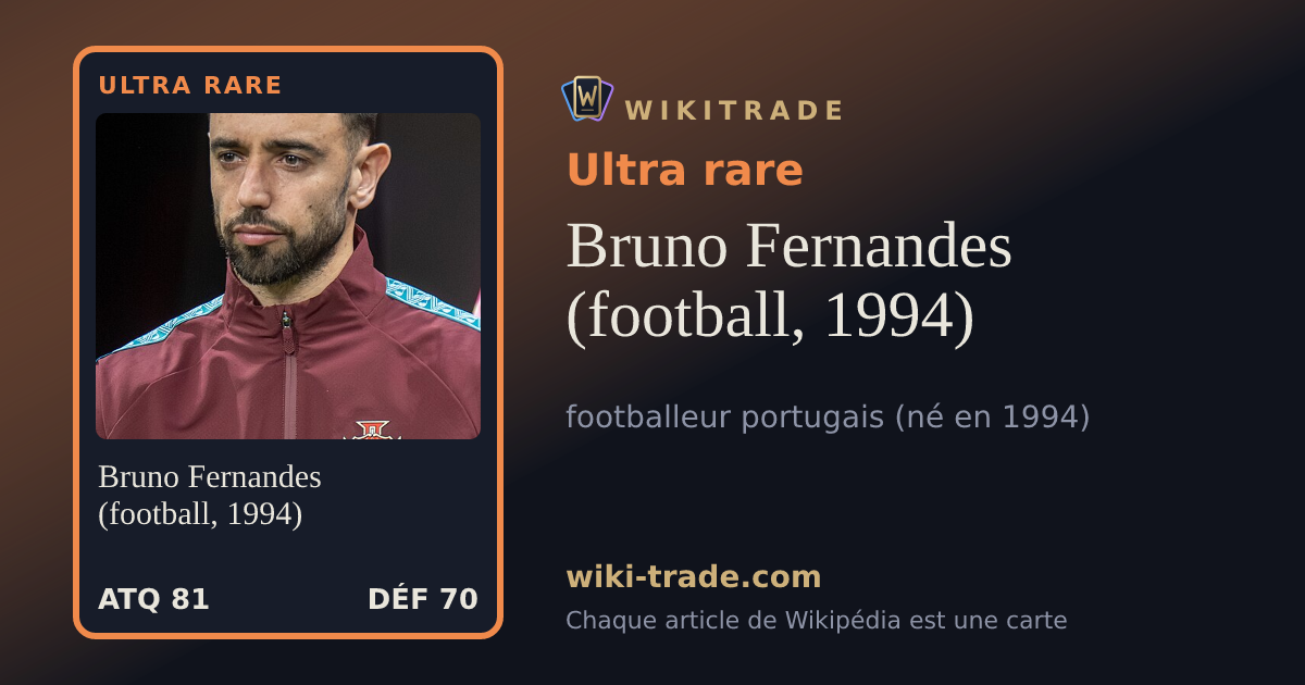 Bruno Fernandes (football, 1994) — carte Ultra rare