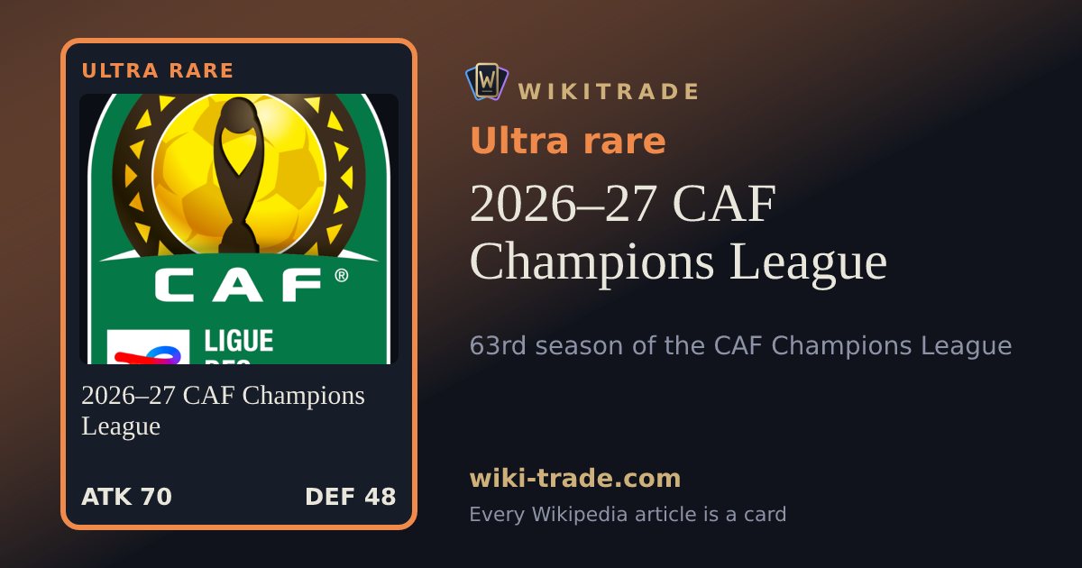 2026–27 CAF Champions League — Ultra rare card