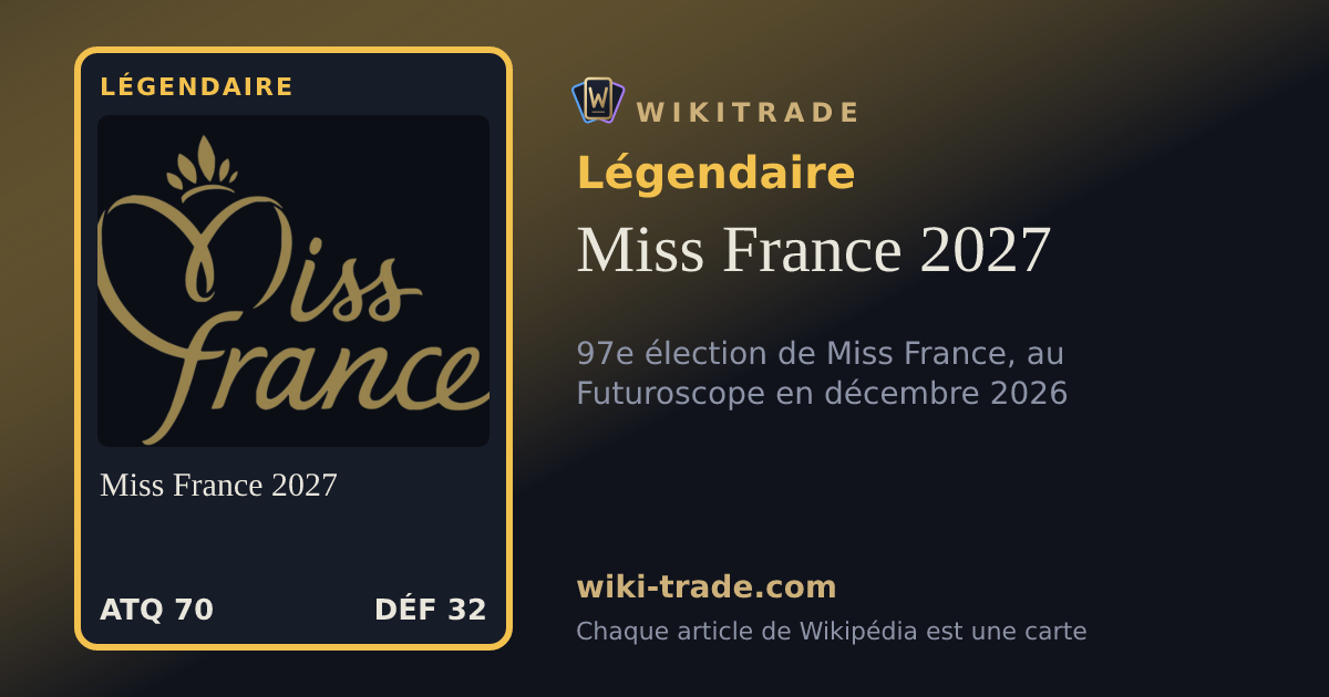 Miss France 2027 — carte Légendaire